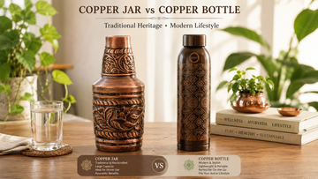 Copper Water Jar vs Copper Water Bottle: Which is Right for Your Lifestyle?