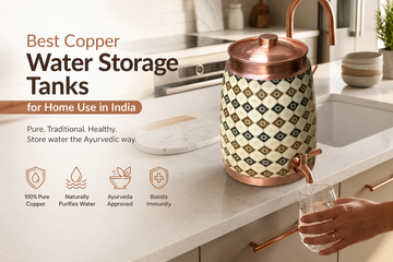Best Copper Water Storage Tanks for Home Use in India